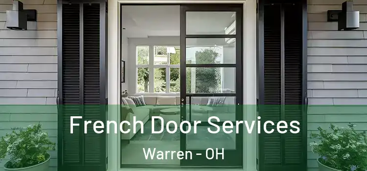  French Door Services Warren - OH