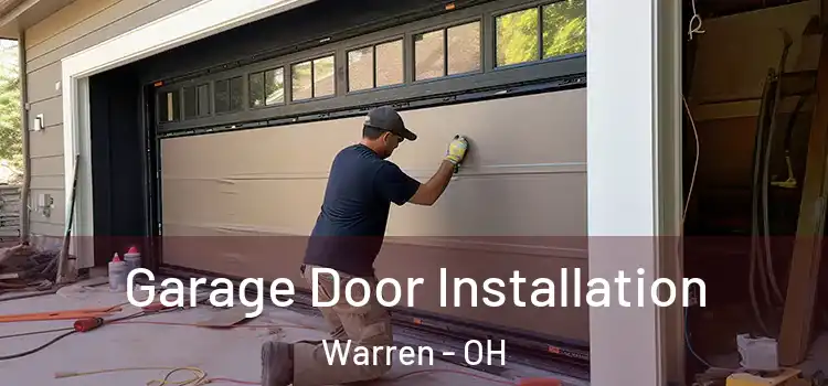  Garage Door Installation Warren - OH