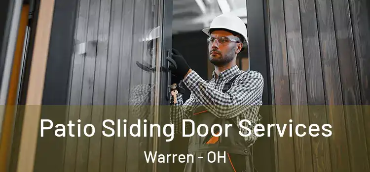  Patio Sliding Door Services Warren - OH