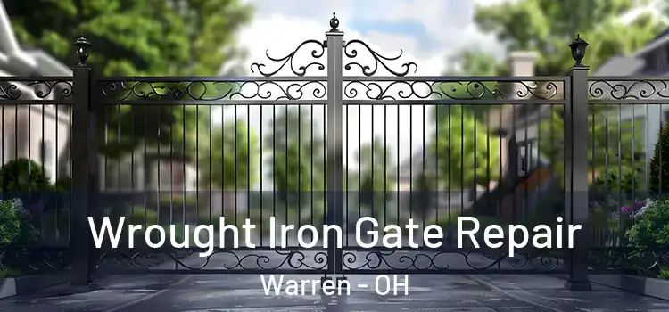  Wrought Iron Gate Repair Warren - OH